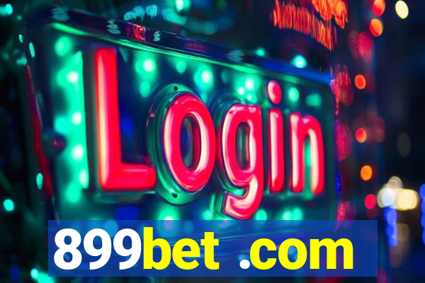 899bet .com